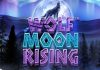 Wolf Moon Rising Wolf Moon Rising Slot Review
