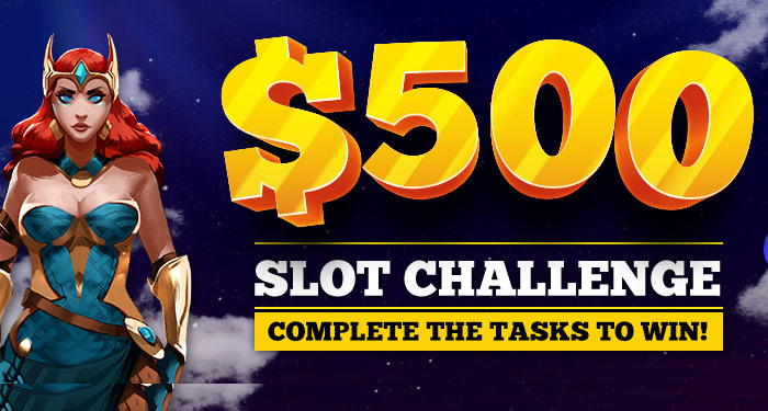 Are You Up for a Challenge, a $500 Slot Challenge?