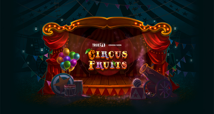 Preview True Lab's Newest Circus Themed Slot, Circus Fruits