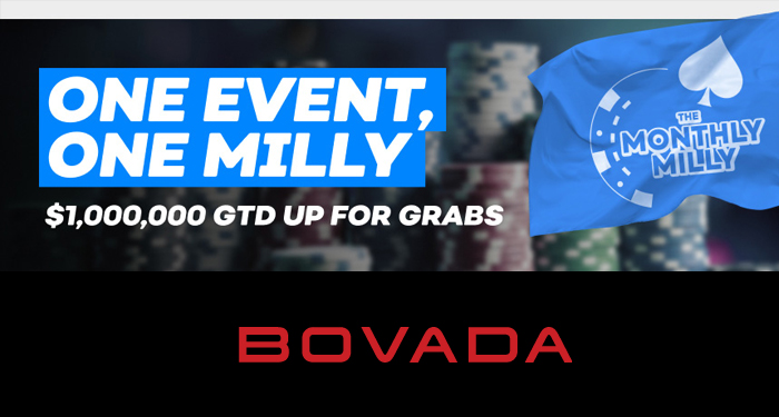 Bovada's Monthly Milly Tournament , $1M to Be Won in a Single Event