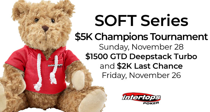 Intertops Poker's SOFT Series Ends Sunday $5000 GTD Champions Tournament