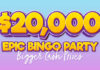 Win a Part of $20K in Vegas Crest’ Epic Bingo Party Epic Bingo Party