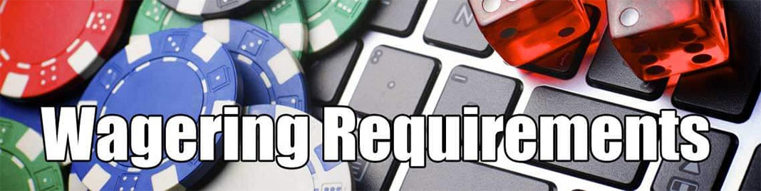 Low Wagering Requirement Casinos