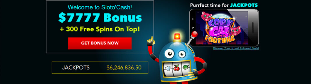 It’s Easy-Win Cashback time over at Sloto’Cash Casino