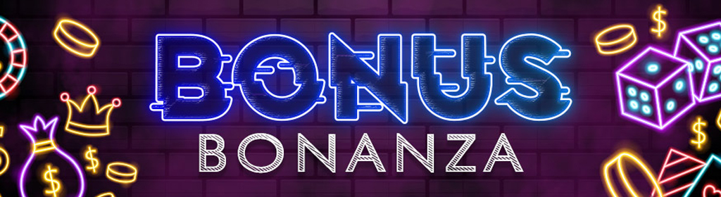 Bonus Bonanza