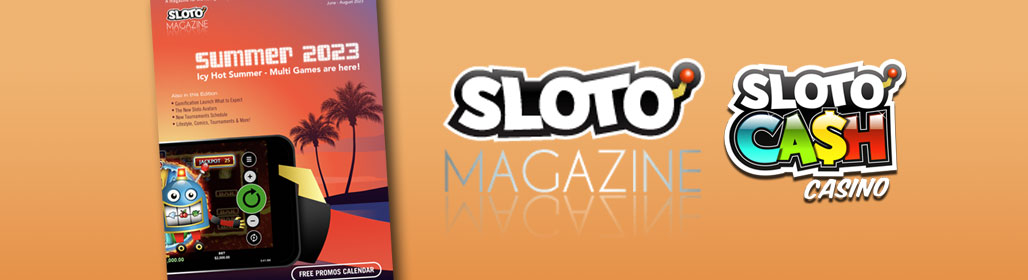 Sloto'Cash Magazine