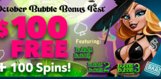October Bubble Bonus Fest ($100 Token + 100 Free Spins) Sloto'Cash Casino