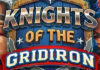 Knights of the Gridiron is Now Live at Slots Capital Casino Slots Capital Casino Bonus